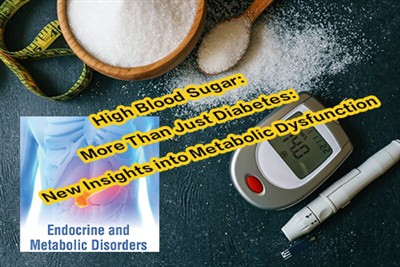 Gula Darah Tinggi: Lebih Daripada Sekadar Diabetes: Pandangan Baharu Mengenai...